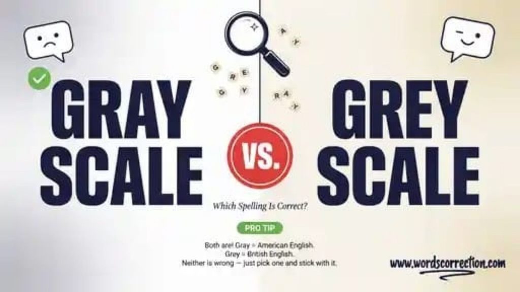 Common Mistakes With Grayscale and Greyscale