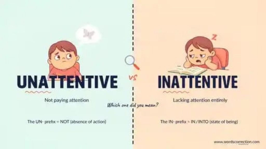 Inattentive or Unattentive in American English