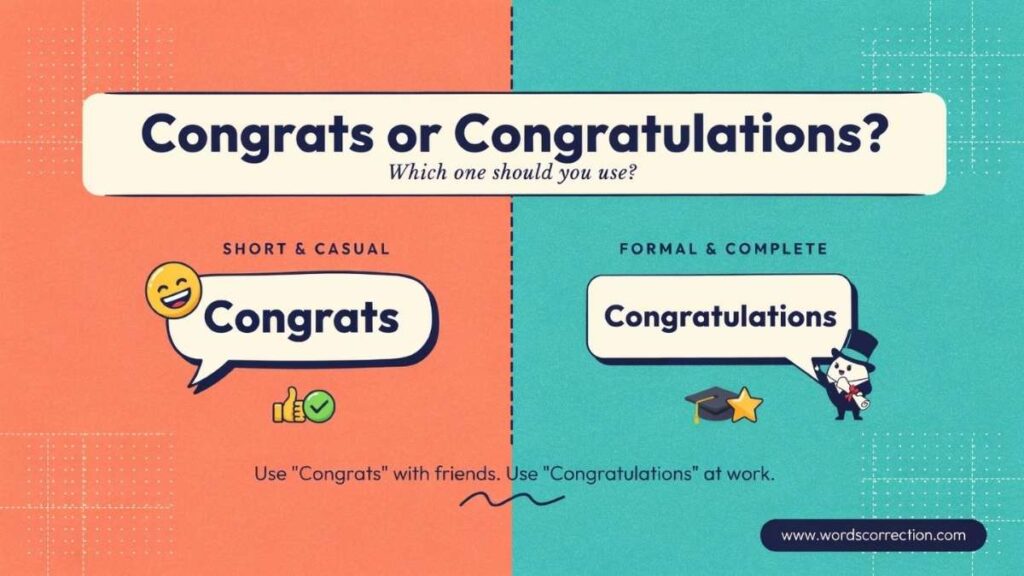 Congrats or Congratulations Which One Is Correct?